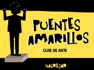 Puentes Amarillos Club de Arte