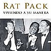 La historia de un grupo de rebeldes del Hollywood de los 50, liderado por Sinatra 