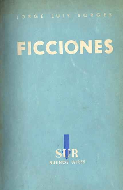 Ficciones, de Jorge Luis Borges