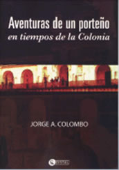 Aventuras de un porteño, de Jorge A. Colombo