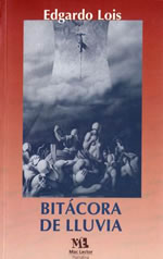 Bitácora de lluvia, de Edgardo Lois