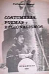 Costumbres, poemas y regionalismos, de Fortunato Ramos