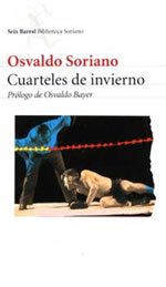 Cuarteles de invierno, de Osvaldo Soriano