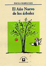 El Año Nuevo de los árboles, de Paula Margules