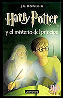 Harry Potter y el Misterio del Príncipe  , de Joanne K. Rowling