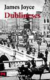 Dublineses, de James Joyce