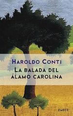 La balada del álamo carolina, de Haroldo Conti