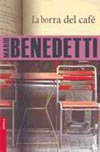 La borra del café, de Mario Benedetti
