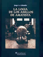 La logia de los anillos de amatista, de Jorge A. Colombo