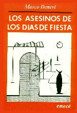 Los asesinos de los días de fiesta, de Marco Denevi