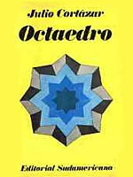 Octaedro, de Julio Cortázar