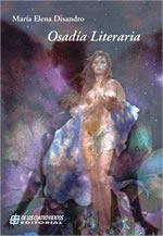 Osadía literaria, de María Elena  Disandro