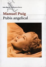 Pubis angelical, de Manuel Puig