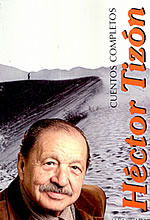 Cuentos completos, de Héctor Tizón