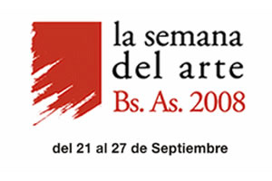 Semana del Arte - Buenos Aires 2008
