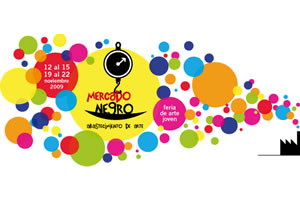 Mercado Negro: IV Edición de la Feria de Arte Joven