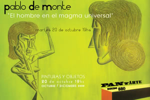 Pablo De Monte: El hombre en el magma universal