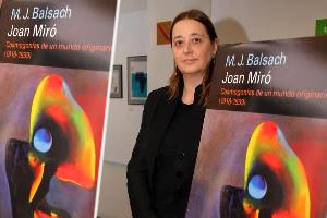 Maria-Josep Balsach plantea en un libro sobre Joan Miró las ''corrientes invisibles'' que marcaron la obra del pintor catalán
