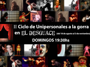 II Ciclo de Unipersonales a la Gorra