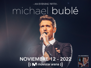 An Evening With Michael Bublé