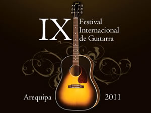 IX Festival Internacional de Guitarra Arequipa 2011