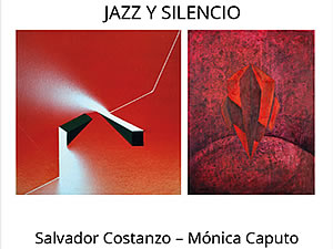 Jazz y Silencio; Salvador Costanzo - Mónica Caputo