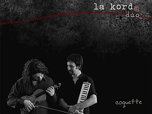 La Korda Dúo presenta Coquette