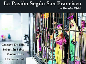 La Pasión Según San Francisco