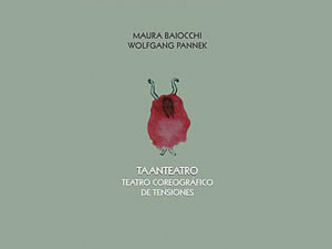 Maura Baiocchi y Wolfgang Pannek: Presentación de Taanteatro