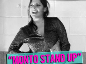 Monto Stand Up