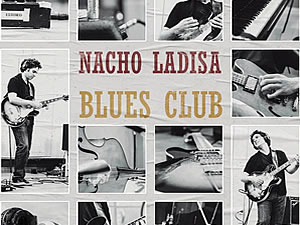 Nacho Ladisa Blues Club