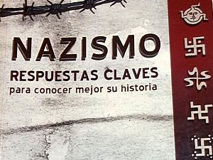 Nazismo. Respuestas Claves para Conocer mejor su Historia