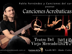 Pablo Fernández presenta Canciones Acrobáticas