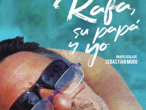 Rafa, su papá y yo