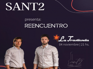 SANT2 presenta Reencuentro