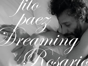 Fito Páez presenta Dreaming Rosario